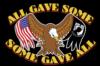 ALL GAVE SOME, SOME GAVE ALL FLAG 6